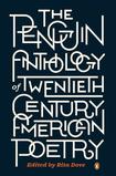 The Penguin Anthology of Twentieth-Century American Poetry