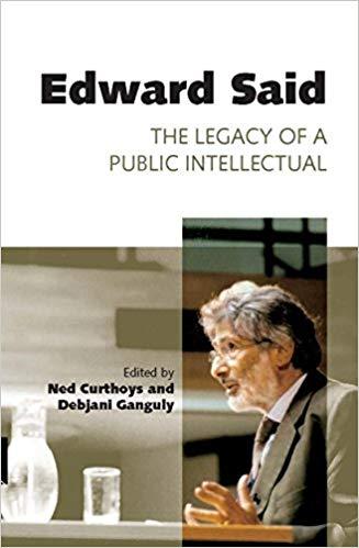 Edward Said: The Legacy of a Public Intellectual