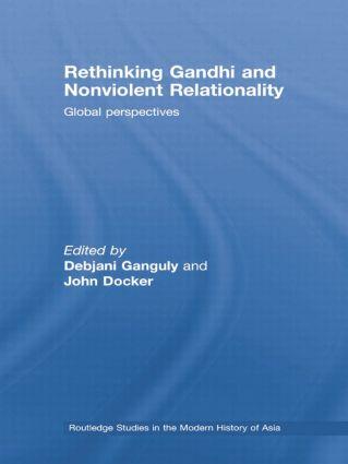 Rethinking Gandhi and Nonviolent Relationality: Global Perspectives