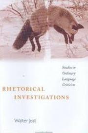 Rhetorical Investigations: Studies in Ordinary Language Criticism