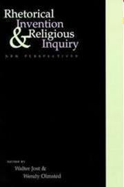 Rhetorical Invention and Religious Inquiry: New Perspectives